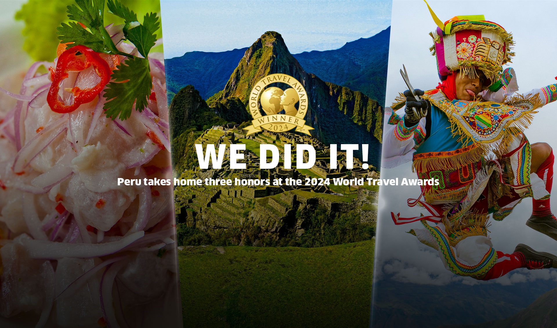 Peru takes home three honors at the 2024 World Travel Awards