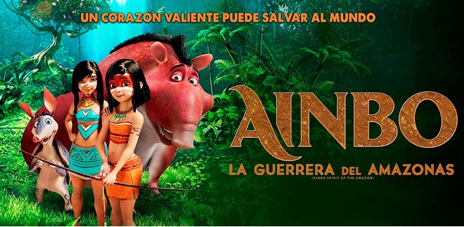 ¡Ainbo, la guerrera del Amazonas!
